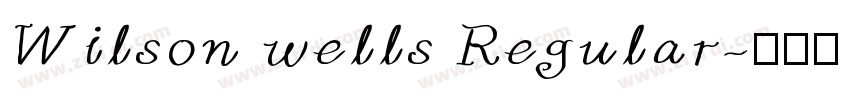 Wilson wells Regular字体转换